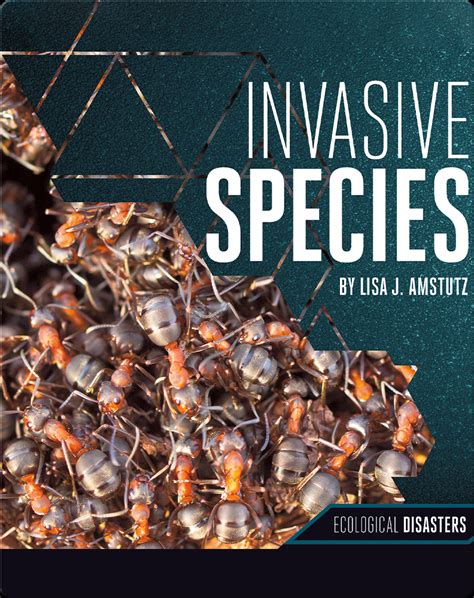 Invasive Species Book by Lisa J. Amstutz | Epic