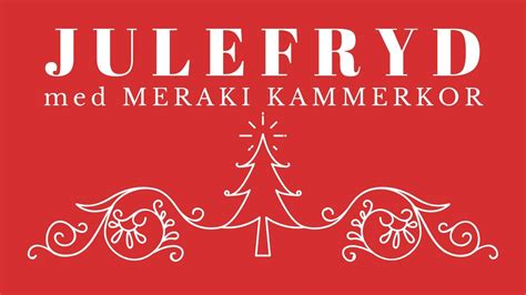 Julefryd med Meraki kammerkor, Fagerborg Kirke, Oslo, 16 December 2025 ...