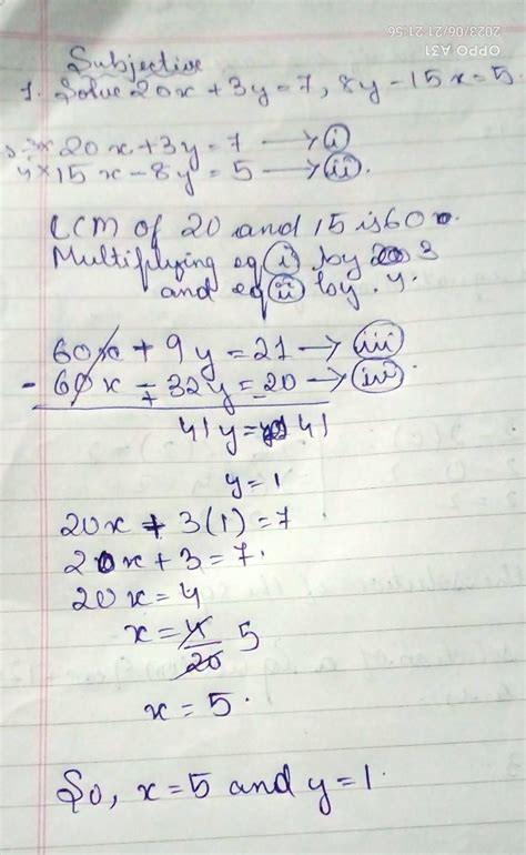 20x+3y=7,8y-15x=5 solve on a paper and send to me - Brainly.in