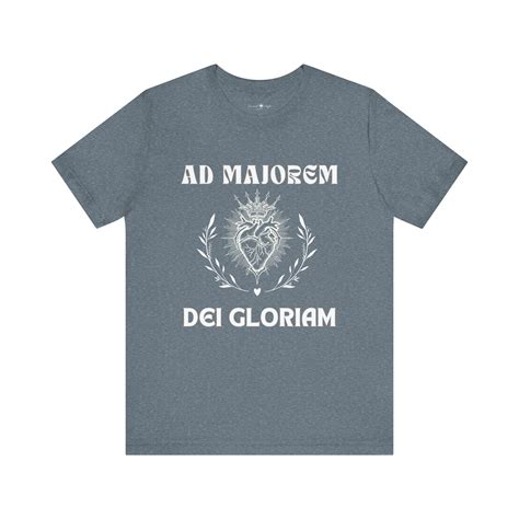 Ad Majorem Dei Gloriam - Catholic Unisex Tee – Sacred Style Designs Co
