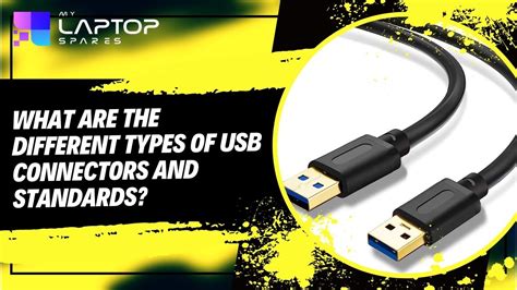 What are the different types of USB connectors and standards? – My ...
