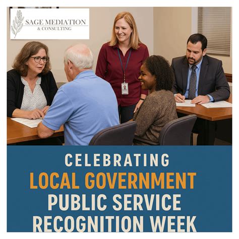 Celebrating Public Service Recognition Week: A Look Behind the Curtain - Sage Mediation LLC