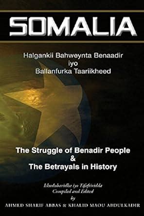Buy Somalia: The Struggle of Benadir People and the Betrayals in ...