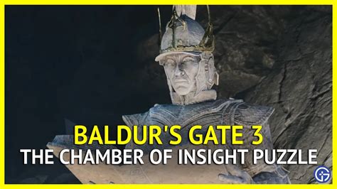 The Chamber Of Insight Puzzle Solution In BG3 - Gamer Tweak