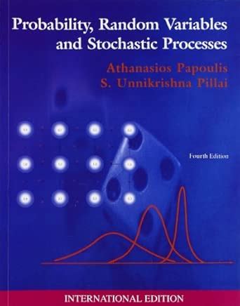 Buy Probability, Random Variables and Stochastic Processes with Errata ...