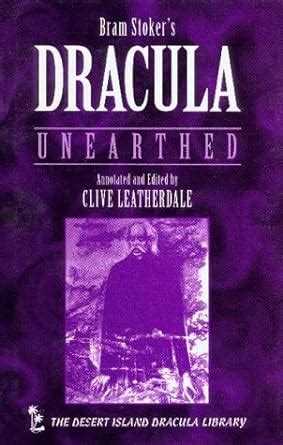 Dracula Unearthed (Desert Island Dracula Library S.) : Stoker, Bram ...