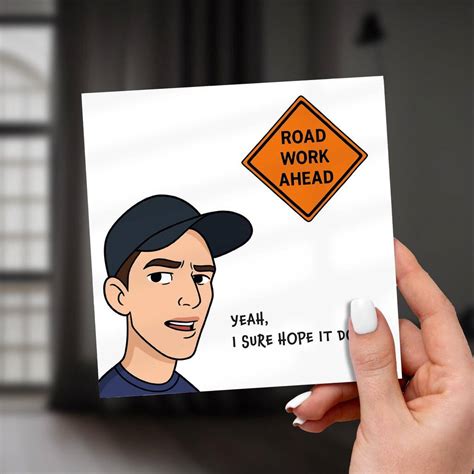 Road Work Ahead Card – Funny Vine Quote Card By TavernCreative