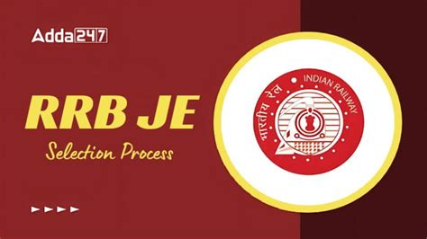 RRB JE Selection Process 2026, Check Stage-Wise Selection Process