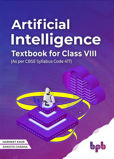 Artificial Intelligence Textbook For Class Viii (As Per Cbse Syllabus ...