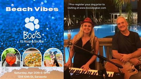 LIVE MUSIC: Beach Vibes, Boos Ice House & Dog Bar, Sarasota, 20 April ...