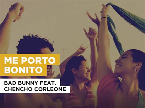 Prime Video: Me Porto Bonito in the Style of Bad Bunny feat. Chencho ...