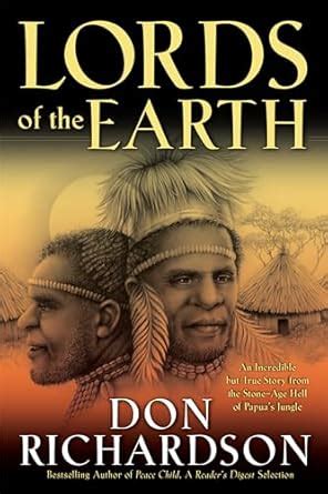 Buy Lords of the Earth - An Incredible but True Story from the Stone ...