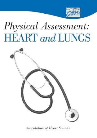 Buy Physical Assessment: Heart and Lungs: Auscultation of Heart Sounds ...