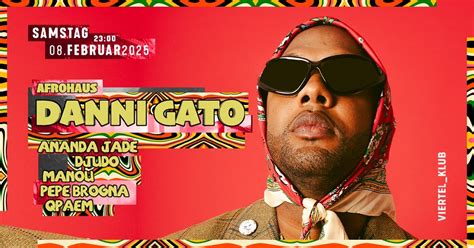 AfroHaus w/ Danni Gato, Viertel _Klub, Basel, 8 February to 9 February ...