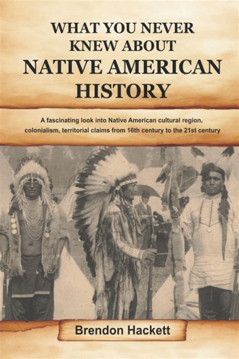 Buy What You Never Knew About Native American History: A fascinating ...