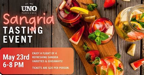 Sangria Tasting Event, Uno Pizzeria & Grill (5935 Kingstowne Center ...