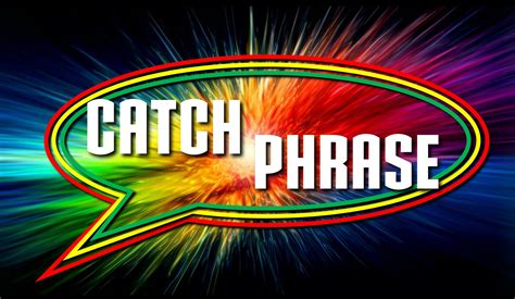 Catchphrase Examples List at Sarah Boydston blog