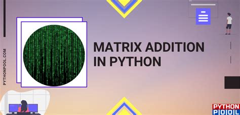 Image result for 3D Matrix Sum Python