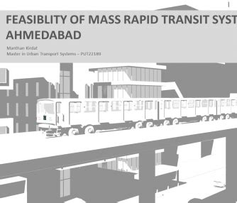 Feasiblity study of Mass Rapid Transit system -Ahmedabad | CEPT - Portfolio