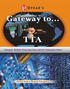 Gateway to BSNL TTA (Synopsis, Multiple Choice Questions and their ...