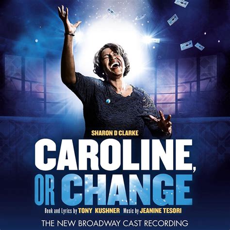 Caroline Or Change (Duncan Shiek) 2 cds 2021 Roundabout cast - Footlight