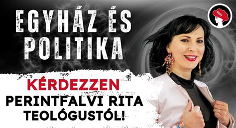 Dr. Agy: Egyház és politika / Perintfalvi Rita teológus előadása, CEU ...