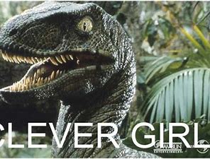 Image result for clever girl