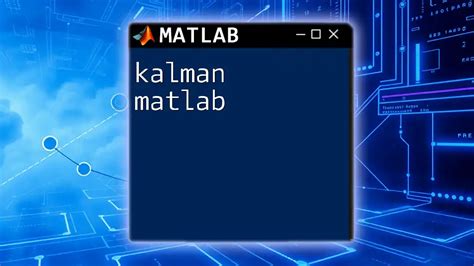 Image result for Kalman Filter Matlab Code