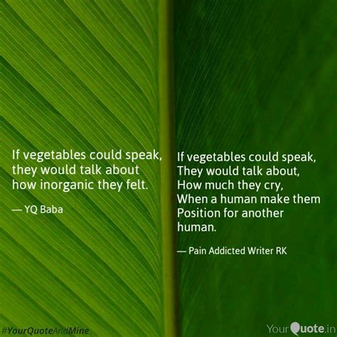 If vegetables could speak... | Quotes & Writings by राजेन्द्र कुमार ...