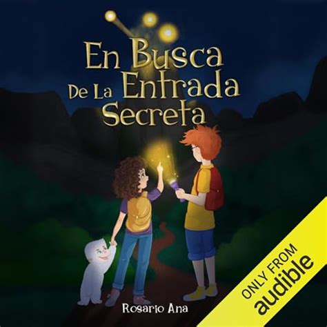 En Busca de la Entrada Secreta [In Search of the Secret Entrance] by ...