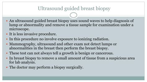 ULTRASOUND GUIDED BREAST BIOPSY.pptx,o know the nature of lesion. Cyst or lump formation | PPTX