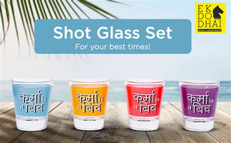 Buy Ek Do Dhai Karma is a Bitch Shot Glass with Heavy Base | Perfect ...