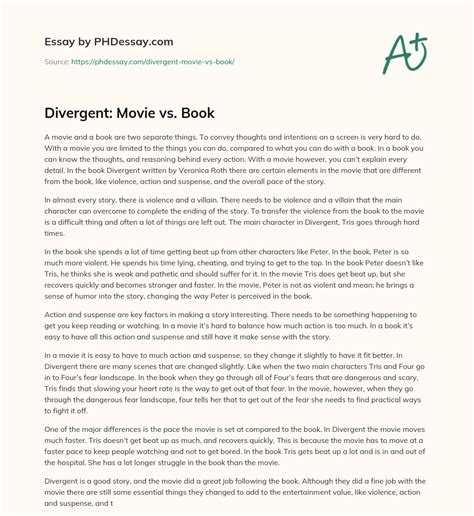 Divergent: Movie vs. Book (600 Words) - PHDessay.com