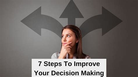 7 steps to improve your decision making - Enhance Training
