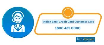 Indian Bank Credit Card Customer Care - 24*7 Toll Free Number