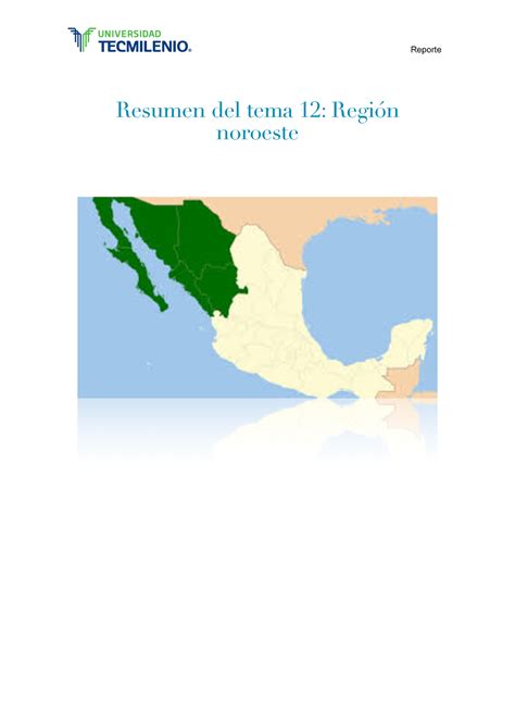 Analisis del noroeste de mexico - Resumen del tema 12 : Región noroeste ...