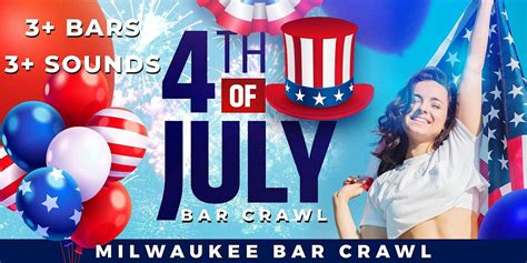 Milwaukee 4th of July Day Bar Crawl Party 2025 | Friday, July 4th, TBA ...
