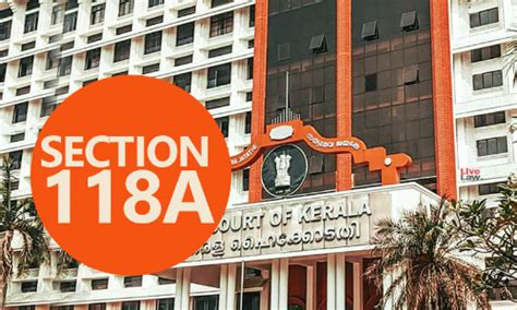 Read all Latest Updates on and about Section 118A Kerala Police Act