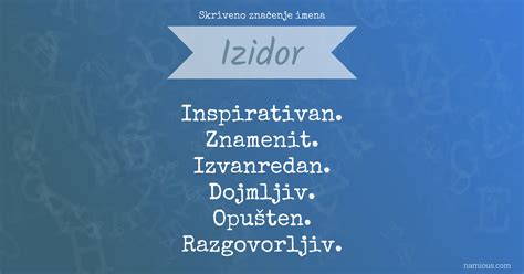 Skriveno značenje imena Izidor | Namious