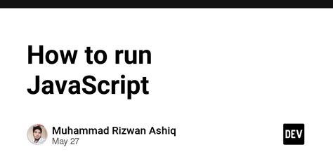 Image result for How to Run JavaScript On Web