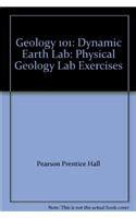 Geology 101: Dynamic Earth Lab: Physical Geology Lab Exercises : Amazon ...