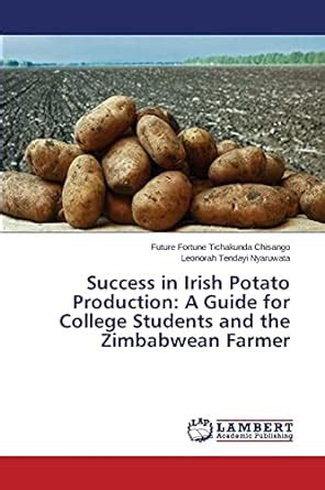 Buy Success in Irish Potato Production: A Guide for College Students ...
