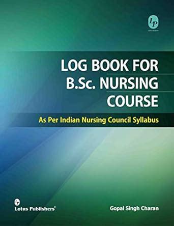 Amazon.in: Buy Log Book for B.Sc Nursing Course Book Online at Low ...