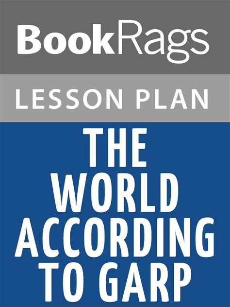 Lesson Plans The World According to Garp eBook : BookRags: Amazon.in: Books