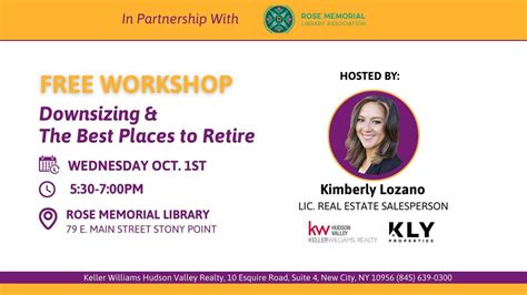 FREE WORKSHOP! Downsizing and Best Places to Retire, Rose Memorial ...