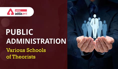 Theories of Public Administration- Narrow View Theorists