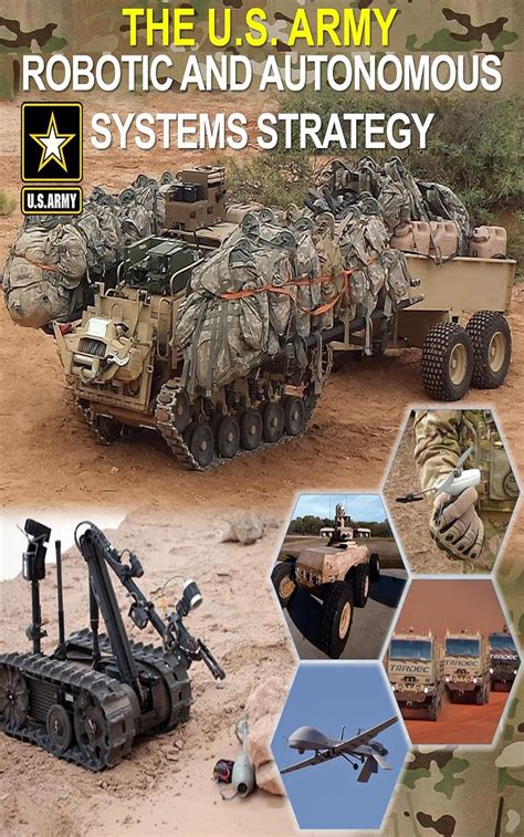 The U.S. Army Robotic and Autonomous Systems Strategy eBook : Doctrine ...
