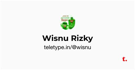 Wisnu Rizky — Teletype