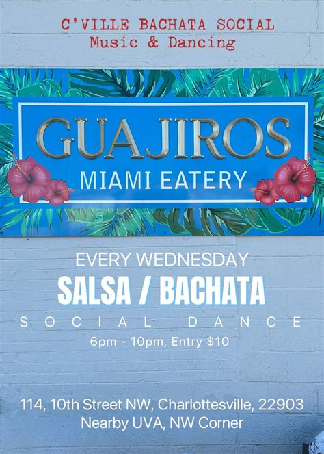 WEDNESDAY SALSA/BACHATA @ GUAJIROS MIAMI EATERY, 114 10th St NW ...