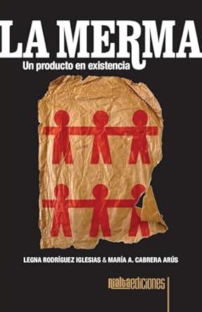 Buy La merma: Un producto en existencia Book Online at Low Prices in ...